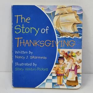 Board Book - Kids Book - The Story of Thanksgiving